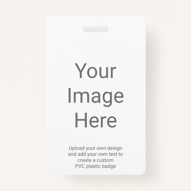 Create Your Own Picture Vertical PVC Plastic ID Badge (Front)