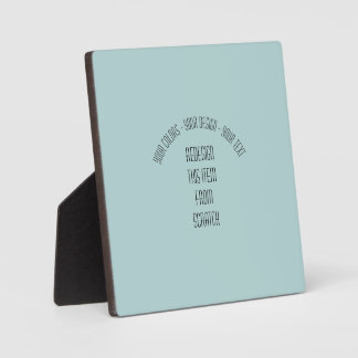 Create Your Own Plaque