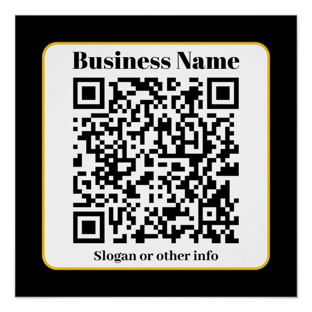 Create Your Own QR Code | Black White Gold Border Poster (Front)