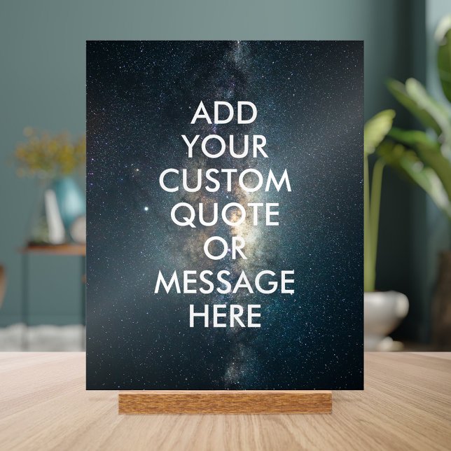 Create your own quote acrylic sign (Creator Uploaded)