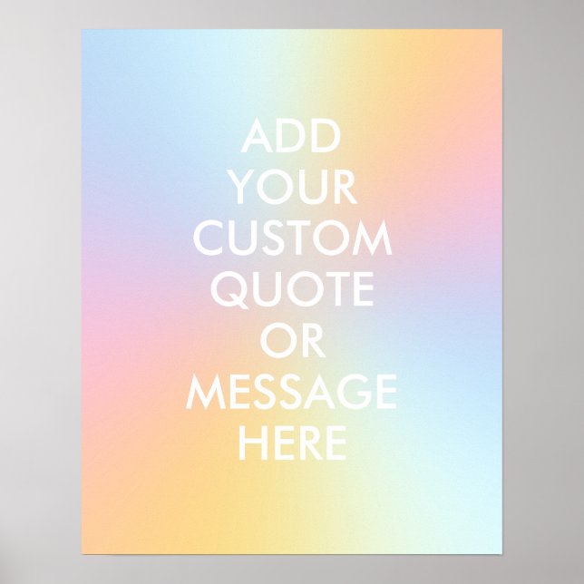Create Your Own Quote Aesthetic Gradient Poster (Front)