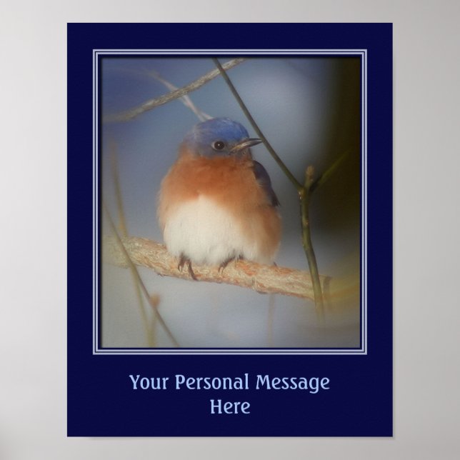 Create Your Own Quote Bluebird Personalized Poster (Front)
