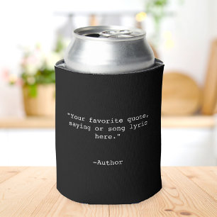 Create Your Own Quote Can Cooler