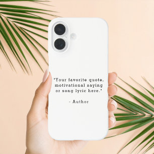 Create Your Own Quote iPhone 16 Case