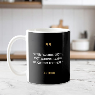 Create Your Own Quote Coffee Mug