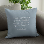 Create Your Own Quote Cushion<br><div class="desc">Create your own custom quote throw pillow. Features minimalist typewriter typography.</div>
