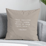 Create Your Own Quote Cushion<br><div class="desc">Create your own custom quote throw pillow. Features minimalist typewriter typography.</div>