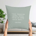 Create Your Own Quote Cushion<br><div class="desc">Create your own custom quote throw pillow. Features minimalist typewriter typography.</div>