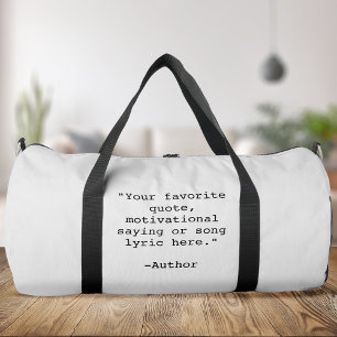 Create Your Own Quote Duffle Bag