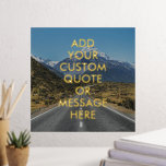Create Your Own Quote Gold Foil Poster<br><div class="desc">Create your own custom quote gold foil poster wall art. Personalise this poster print with modern minimalist typography and nature landscape background.</div>