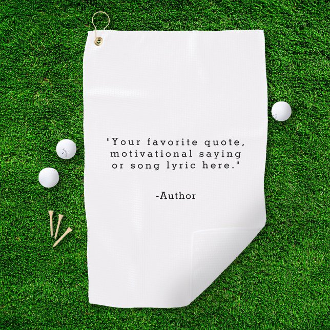 Create Your Own Quote Golf Towel (Creator Uploaded)