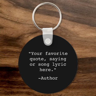 Create Your Own Quote Key Ring