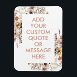 Create Your Own Quote Magnet<br><div class="desc">Create your own custom quote magnet. Personalise this magnet with modern minimalist typography.</div>