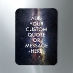 Create Your Own Quote Magnet<br><div class="desc">Create your own custom quote magnet. Personalise this magnet with modern minimalist typography and space stars background</div>