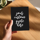 Create Your Own Quote Postcard<br><div class="desc">Create your own quote postcard with modern personalised elegant script typography.</div>