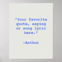 Create Your Own Quote Poster