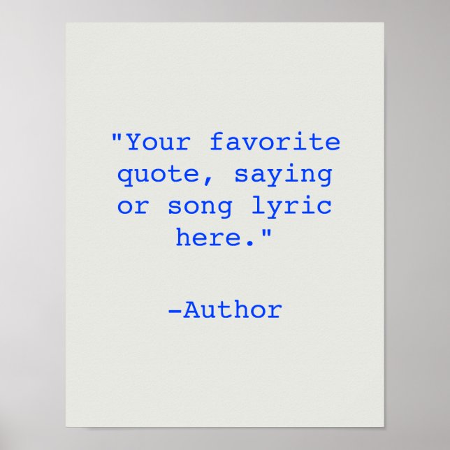 Create Your Own Quote Poster (Front)