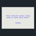 Create Your Own Quote Poster<br><div class="desc">Create your own custom quote poster wall art. Features minimalist typewriter typography.</div>