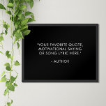 Create Your Own Quote Poster<br><div class="desc">Create your own custom quote poster wall art. Features your favourite motivational quote or personalised text in modern minimalist typography.</div>