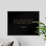 Create Your Own Quote Poster<br><div class="desc">Create your own custom quote poster wall art. Features minimalist typewriter typography.</div>