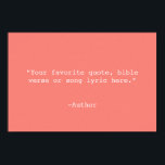 Create Your Own Quote Poster<br><div class="desc">Create your own custom quote poster wall art. Features minimalist typewriter typography.</div>