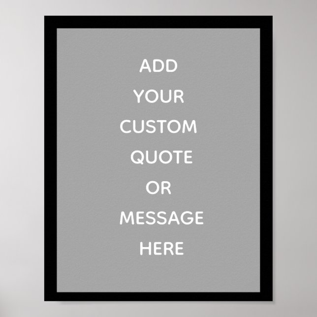 Create Your Own Quote Poster (Front)
