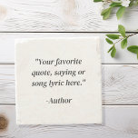Create Your Own Quote Stone Coaster<br><div class="desc">Create your own custom quote coaster. Features minimalist elegant typography.</div>