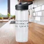 Create Your Own Quote Water Bottle<br><div class="desc">Create your own custom quote water bottle. Great personalised gift simply add your own text. Features minimalist typewriter typography.</div>