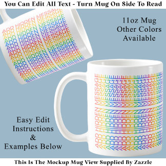Create Your Own Rainbow Fun Hidden Message Coffee Mug