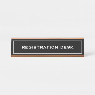 Create your own Registration Desk Desk Name Plate
