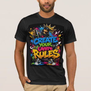 Create Your Own Rules Graffiti Street Art Men's T- T-Shirt