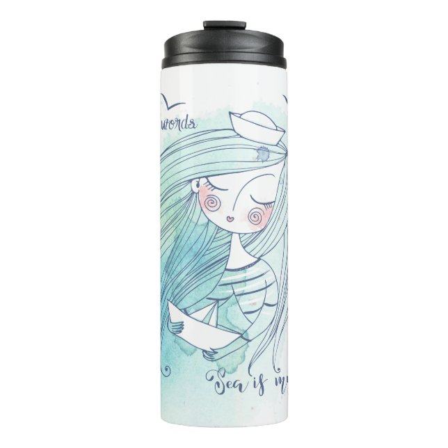 Create Your Own Sea is My Love Thermal Tumbler (Front)
