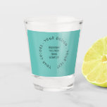 Create Your Own Shot Glass<br><div class="desc">Create your own custom party,  baby shower,  wedding and event favours,  custom colour craft supplies,  personalised gifts for any occasion,  fun stuff and more. Visit Atomic Babies on Zazzle to view our entire collection.</div>