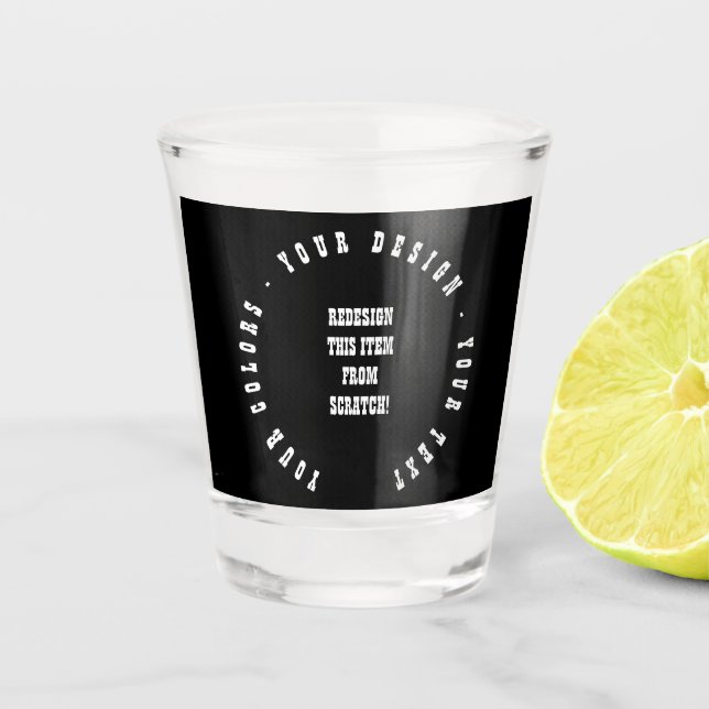 Create Your Own Shot Glass (Front)