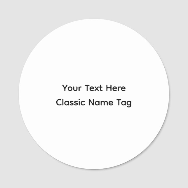 Create Your Own Simple 3" Round Name Tag (Front)