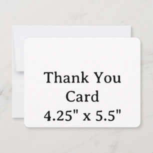 create your own simple 4.25" x 5.5" Thank You Card