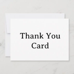 create your own simple 4.5" x 6.25" Thank You Card