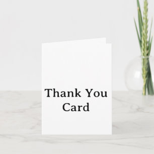 create your own simple 4 " x 5.6" Thank You Card