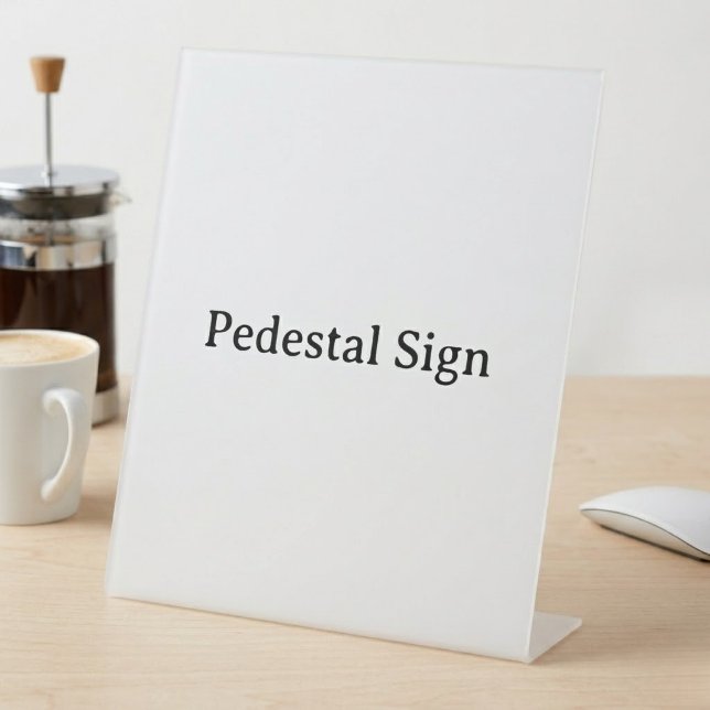 Create Your Own Simple Custom 10" X 12" Plastic Pedestal Sign (Creator Uploaded)