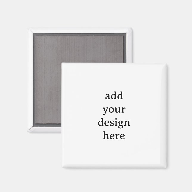 Create Your Own Simple Custom 2 Inch Square Magnet (Front/Back)