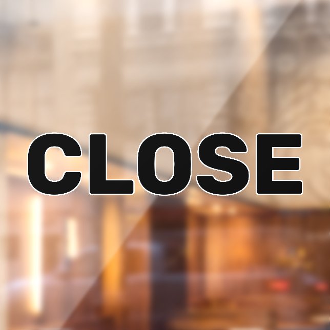 Create Your Own Simple Custom Close Window Cling (Sheet 2)