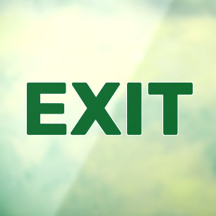 Create Your Own Simple Custom Exit Window Cling