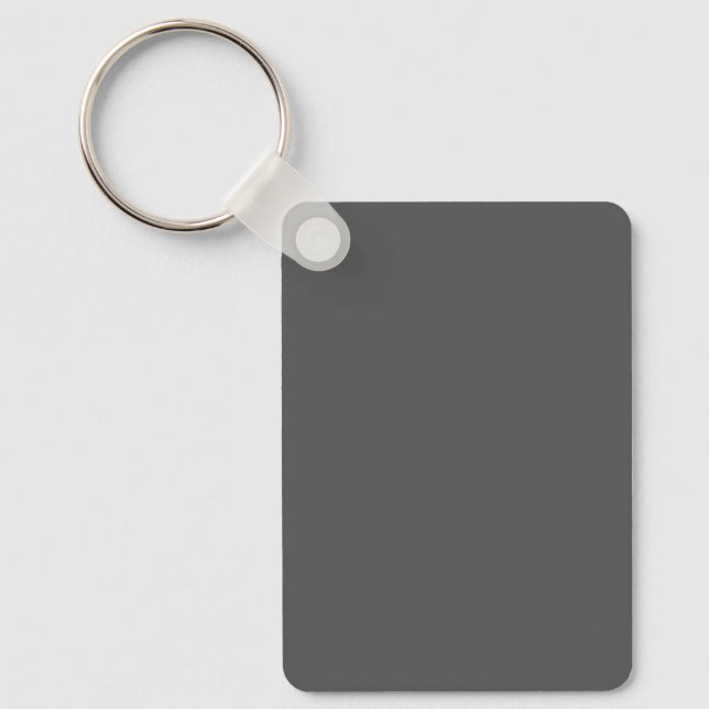Create Your Own simple dark gray Key Ring (Front)