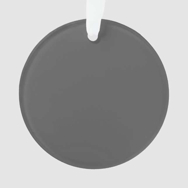 Create Your Own simple dark gray Ornament (Front)