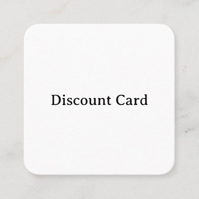 Create Your Own Simple Rounded  2.5" x 2.5" Discount Card (Front)