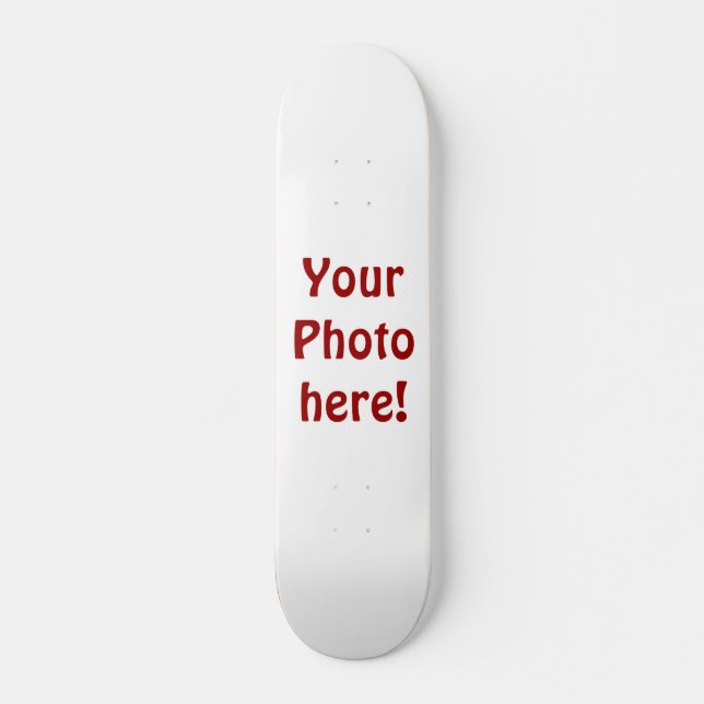 Create your own! skateboard (Front)