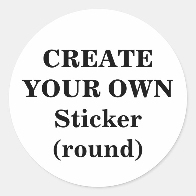 Create Your Own Sticker (round) (Front)