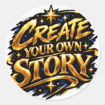 Create Your Own Story Luxury Sticker