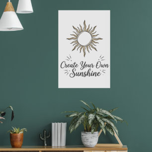 Create Your Own Sunshine Boho Sun Poster