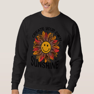 Create Your Own Sunshine Positive Vibes Girls Powe Sweatshirt
